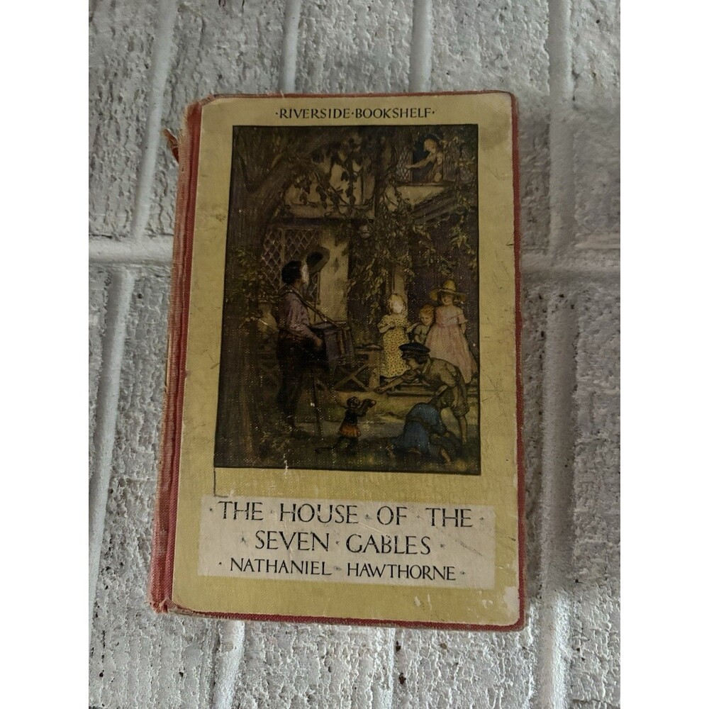The House of the Seven Gables by Nathaniel Hawthorne 1937 Artwork Hardcover